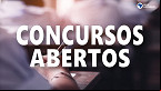 Concursos abertos: 27 Ã³rgÃ£os abrem 8.344 vagas nesta semana