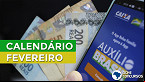Calendário do Auxílio Brasil em Fevereiro começa no dia 13; Veja datas