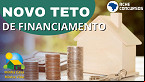 Novo Minha Casa, Minha Vida vai financiar imóveis de até R$ 150 mil