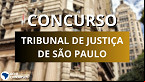 TJSP: Concurso abre inscrições para 60 vagas de Escrevente em várias cidades