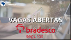 Vagas na Bradesco Seguros: Últimos dias para se inscrever em 7 cidades do Brasil