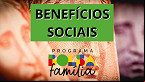 Bolsa Família e Vale Gás já tem valor definido para Abril?