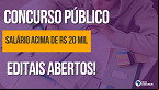 5 concursos abertos no país pagam acima de R$ 20 mil; veja lista