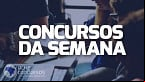 37 concursos abrem 8.306 vagas na semana de 17 de abril; inicial de até R$ 18 mil