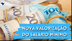 Lula envia projeto ao Congresso para nova valorização do Salário Mínimo