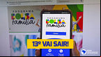 13º do Bolsa Família é pago em Junho para 1 milhão de inscritos
