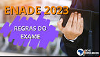Edital ENADE 2023: Governo divulga calendário do Exame