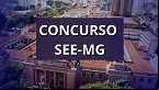 Concurso público da Educação-MG é aberto com quase 20 mil vagas de nível médio e superior