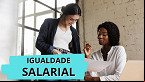 Senado aprova PL que obriga salários iguais a homens e mulheres de mesmas funções