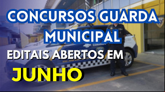 Várias cidades promovem concursos públicos para Guarda Municipal em Junho Várias cidades promovem concursos públicos para Guarda Municipal em Junho