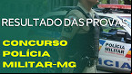 Saiu resultado do concurso PM-MG 2023 para Soldados