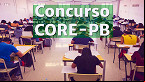 Concurso CORE-PB 2023: Saiu edital