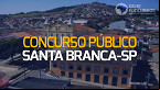 Concurso Prefeitura de Santa Branca-SP 2023: Edital e inscrição