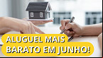 Aluguel mais barato em Junho! IGP-M tem deflação de 1,93%