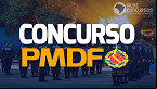 PMDF autoriza edital com 147 vagas para Oficial com salário de R$ 9.6 mil