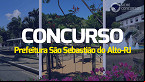 Concurso Prefeitura São Sebastião do Alto-RJ 2023: Sai edital com 58 vagas