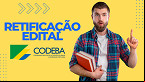 CODEBA retifica edital de concurso com vagas de até R$ 11 mil