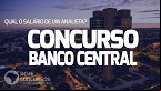 O que faz e quanto ganha um Analista do Bacen?