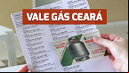 Vale Gás Ceará: Veja lista de beneficiários em Agosto