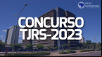 Concurso TJRS: Vunesp divulga locais de prova