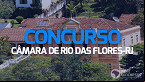 Concurso Câmara de Rio das Flores-RJ tem 9 vagas de até R$ 3,9 mil