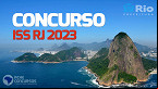 Concurso ISS RJ 2023: Locais de prova já podem ser consultados