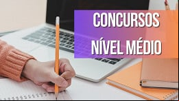 Concursos de nível médio: Quais os melhores? Concursos de nível médio: Quais os melhores?