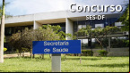 SES-DF: Concurso para 1.019 vagas de Agentes terá provas dia 24 de setembro