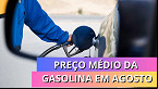Preço da Gasolina sobe e já a de R$ 6 em 13 estados, diz ANP