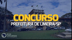 Concurso Prefeitura de Limeira-SP 2023: Sai edital com 211 vagas