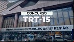 Concurso TRT-15 2023: Inscrição é prorrogada até 11 de outubro