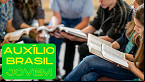 Cadastro do Auxílio Brasil Jovem segue aberto? Saiba quem pode receber