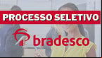 Processo seletivo Bradesco: Vagas para Desenvolvedores e Analistas