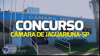 Concurso Câmara de Jaguariúna-SP tem 9 vagas de até R$ 7,6 mil