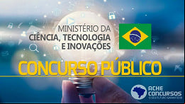 Concurso MCTI: 14 órgãos já têm inscrições abertas em 2023 Concurso MCTI: 14 órgãos já têm inscrições abertas em 2023