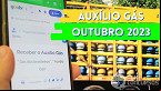Auxílio Gás de Outubro será de R$ 106! veja como consultar