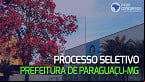 Prefeitura de Paraguaçu-MG abre seleção para Agente de Saúde