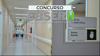 Concurso da EBSERH abre 695 vagas para hospitais universitários - Imagem: Divulgação EBSERH Concurso da EBSERH abre 695 vagas para hospitais universitários - Imagem: Divulgação EBSERH