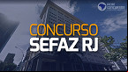 Concurso SEFAZ RJ é autorizado com 195 vagas para Auditor e Analista