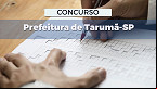 Edital Tarumã-SP 2023: Prefeitura abre concurso público
