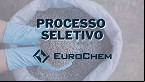 Processo seletivo EuroChem tem 270 vagas abertas em Novembro