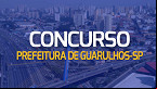 Prefeitura de Guarulhos-SP abre concurso para Técnico e Engenheiro de Segurança do Trabalho