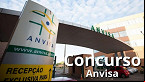 Concurso ANVISA não fará parte do CNU e edital ficará para janeiro de 2024