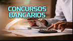 Concursos Bancários 2024: Confira vagas previstas