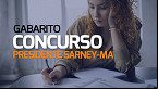 Concurso Prefeitura de Presidente Sarney-MA 2023: Gabaritos são divulgados