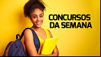 Concursos abertos: 75 órgãos abrem 7 mil vagas na semana