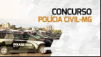 Concurso da Polícia Civil de MG é autorizado com 255 vagas