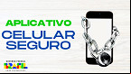 Governo lança hoje Celular Seguro; app para bloqueio de celular roubado