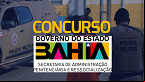 Concurso SEAP BA é autorizado com 287 vagas para Policial Penal