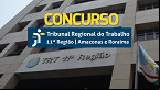 Concurso TRT-11: FCC libera locais de provas nesta terça (09)